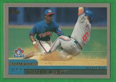 Homer Bush Baseball Cards 2000 Topps Prices