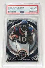 DeAndre Hopkins [Left Hand Down] #94 Football Cards 2013 Topps Strata Prices
