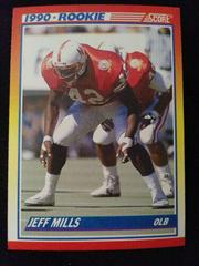 Jeff Mills #653 Football Cards 1990 Panini Score Prices
