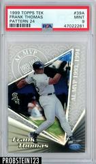 Frank Thomas [Pattern 24] #39B Baseball Cards 1999 Topps Tek Prices