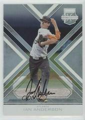 Ian Anderson [Autograph] #3 Baseball Cards 2016 Panini Elite Extra Edition Prices