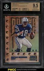 Peyton Manning [True Blue] Football Cards 1998 Leaf Rookies & Stars Prices