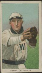 Bill Shipke #NNO Baseball Cards 1909 T206 Piedmont 350 Prices