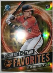 Ryan Mountcastle [Gold Refractor] #RRY-RM Baseball Cards 2021 Bowman Chrome Rookie of the Year Favorites Prices