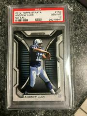 Andrew Luck [No Ball] Football Cards 2012 Topps Strata Prices
