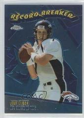 John Elway #RB15 Football Cards 2003 Topps Chrome Record Breakers Prices
