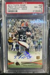 Trent Richardson [Autograph Gold] Football Cards 2012 Topps Prime Prices