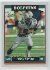 Jason Taylor [Refractor] #10 Football Cards 2006 Topps Chrome Prices