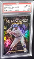 Vladimir Guerrero #M35 Baseball Cards 1999 Finest Milestones Prices
