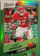 Larry Johnson [Timeless Tributes Green] Football Cards 2021 Panini Classics Prices