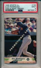 Alex Rodriguez [Promo] #125 Baseball Cards 1998 Sports Illustrated Then & Now Prices