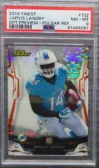 Jarvis Landry [Pulsar Refractor] #102 Football Cards 2014 Topps Finest Prices