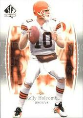 Kelly Holcomb #21 Football Cards 2003 SP Authentic Prices