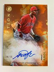 Arol Vera [Orange] Baseball Cards 2021 Bowman Inception Autographs Prices