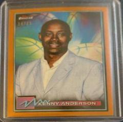 Kenny Anderson [Orange Refractor] #17 Basketball Cards 2021 Topps Finest Prices