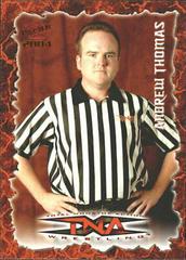 Andrew Thomas [Red] #61 Wrestling Cards 2004 Pacific TNA Prices