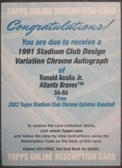 Ronald Acuna Jr. Baseball Cards 2022 Stadium Club Chrome 1991 Design Variation Autographs Prices