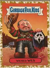 Wicked WES [Gold] Garbage Pail Kids Revenge of the Horror-ible Prices