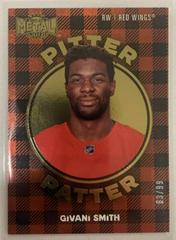 Givani Smith [Gold] #PP-9 Hockey Cards 2021 Skybox Metal Universe Pitter Patter Prices