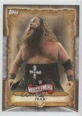 Ivar Wrestling Cards 2020 Topps WWE Road to WrestleMania Roster Prices