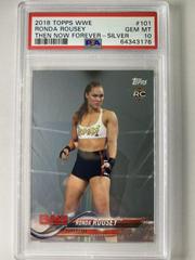 Ronda Rousey [Silver] #101 Wrestling Cards 2018 Topps WWE Then Now Forever Prices