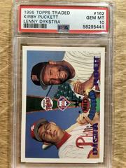 Kirby Puckett [Lenny Dykstra] #162 Baseball Cards 1995 Topps Traded Prices