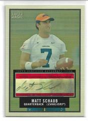 Matt Schaub [Autograph] #178 Football Cards 2009 Topps Magic Prices