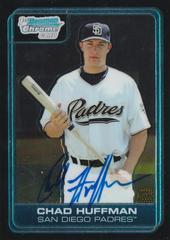 Chad Huffman [Autograph] Baseball Cards 2006 Bowman Chrome Draft Picks Prices