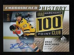 Brad Marchand [Autograph] Hockey Cards 2021 SP Game Used Embroidered in History Prices