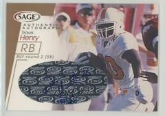 Travis Henry [Bronze] Football Cards 2001 Sage Autographs Prices