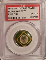 Robin Roberts Baseball Cards 1956 Yellow Basepath PM15 Pins Prices