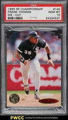 Frank Thomas [Die Cut] #140 Baseball Cards 1995 SP Championship Prices