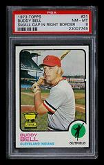 Buddy Bell [Small Gap in Right Border] #31 Baseball Cards 1973 Topps Prices