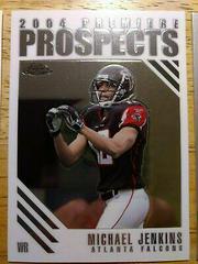 Michael Jenkins Football Cards 2004 Topps Chrome Premiere Prospects Prices