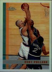 Scot Pollard [Refractor] Basketball Cards 1997 Topps Chrome Prices