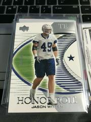 Jason Witten Football Cards 2003 Upper Deck Honor Roll Prices