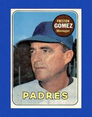 Preston Gomez #74 Baseball Cards 1969 Topps Prices