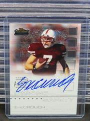 Eric Crouch [Certified Autograph] Football Cards 2002 Topps Finest Prices