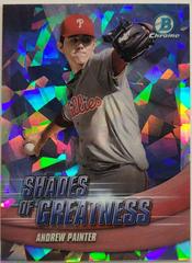 Andrew Painter [Atomic] #SG-11 Baseball Cards 2022 Bowman Chrome Shades of Greatness Prices