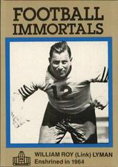 Link Lyman #73 Football Cards 1985 Football Immortals Prices