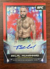 Belal Muhammad [Red Refractor] #FNA-BMU Ufc Cards 2024 Topps Chrome UFC Signature Prices