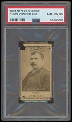 Christian Von Der Ahe Baseball Cards 1887 N172 Old Judge Prices