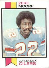 Zeke Moore Football Cards 1973 Topps Prices