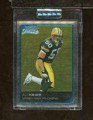 A.J. Hawk [Uncirculated Rookie] #226 Football Cards 2006 Bowman Chrome Prices