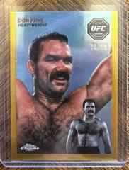 Don Frye [Gold Refractor] #FFT-6 Ufc Cards 2024 Topps Chrome UFC 1954 Prices