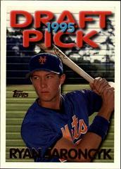 Ryan Jaroncyk #30T Baseball Cards 1995 Topps Traded Prices