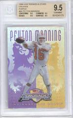 Peyton Manning [Purple] #66 Football Cards 1998 Leaf Rookies & Stars Crusade Prices
