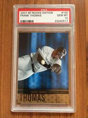 Frank Thomas #100 Baseball Cards 2007 SP Rookie Edition Prices
