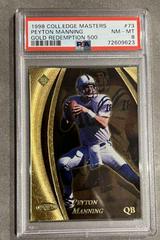 Peyton Manning [Gold Redemption 500] #73 Football Cards 1998 Collector's Edge Masters Prices