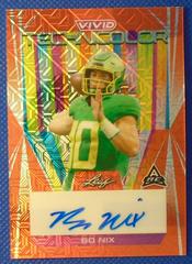 Bo Nix [Mojo Red] #T-BN1 Football Cards 2023 Leaf Vivid Autographs Technicolor Prices